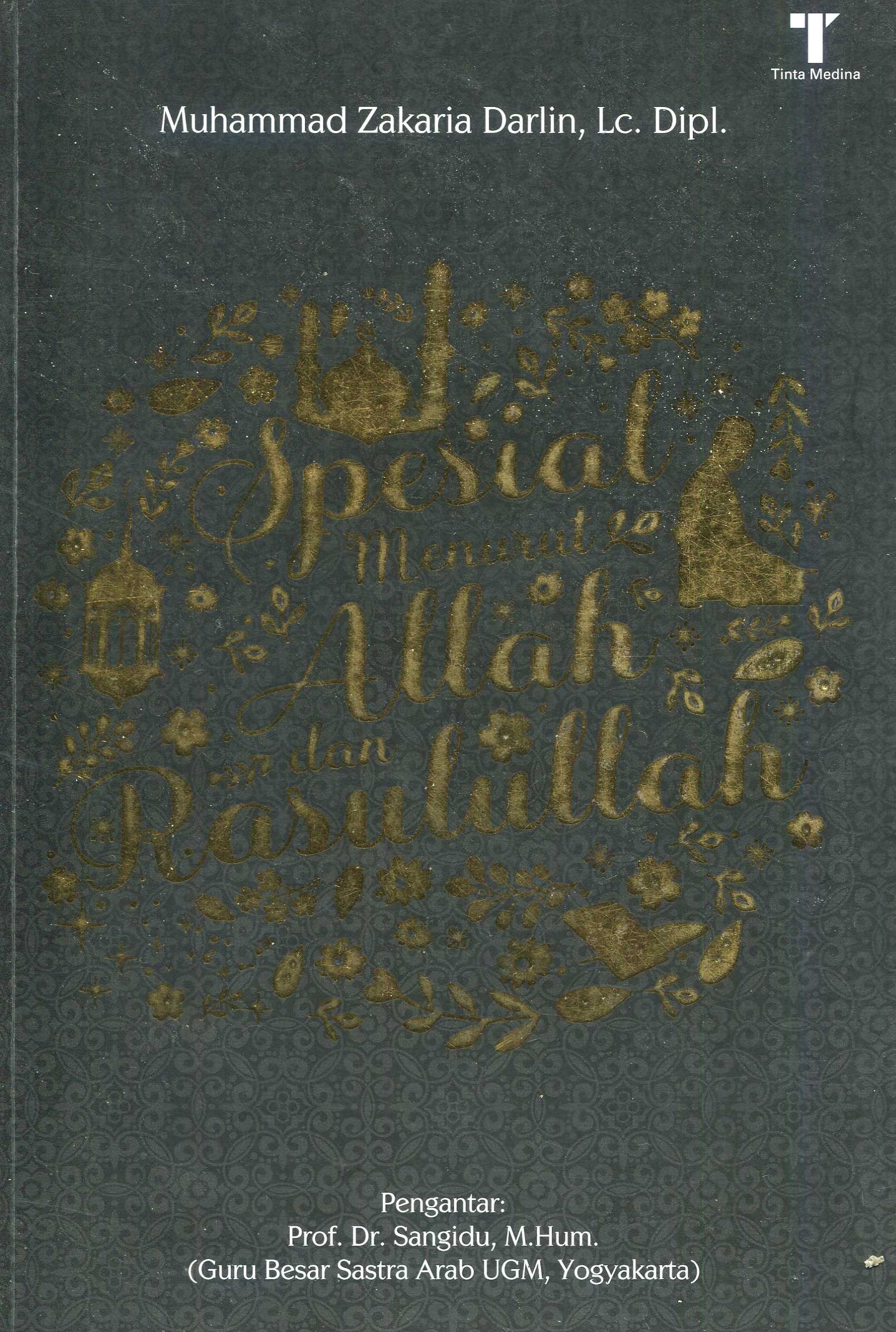 Cover Spesial menurut Allah dan Rasulullah / Muhammad Zakaria Darlin, Lc. Dipl.