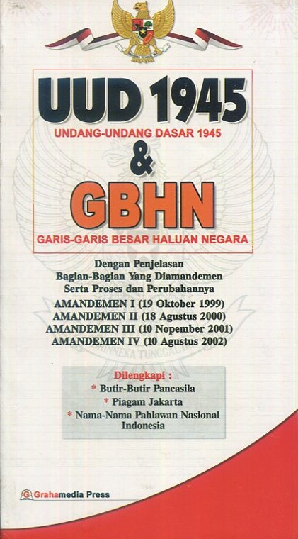 Cover UUD 1945 & GBHN :  Ujndang-undang Dasar 1945 & Garis-garis besar haluan negara