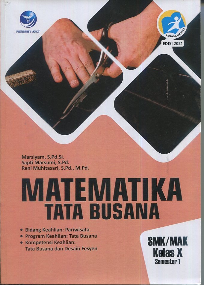 Cover Matematika :  Tata Busana / Marsiyam, S.Pd.Si., Sapti Marsumi,S.pd., Reni Muhitasari,S.pd.