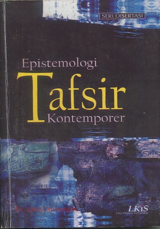 Cover Epistemologi Tafsir kontemporer / Dr. Abdul Mustaqim
