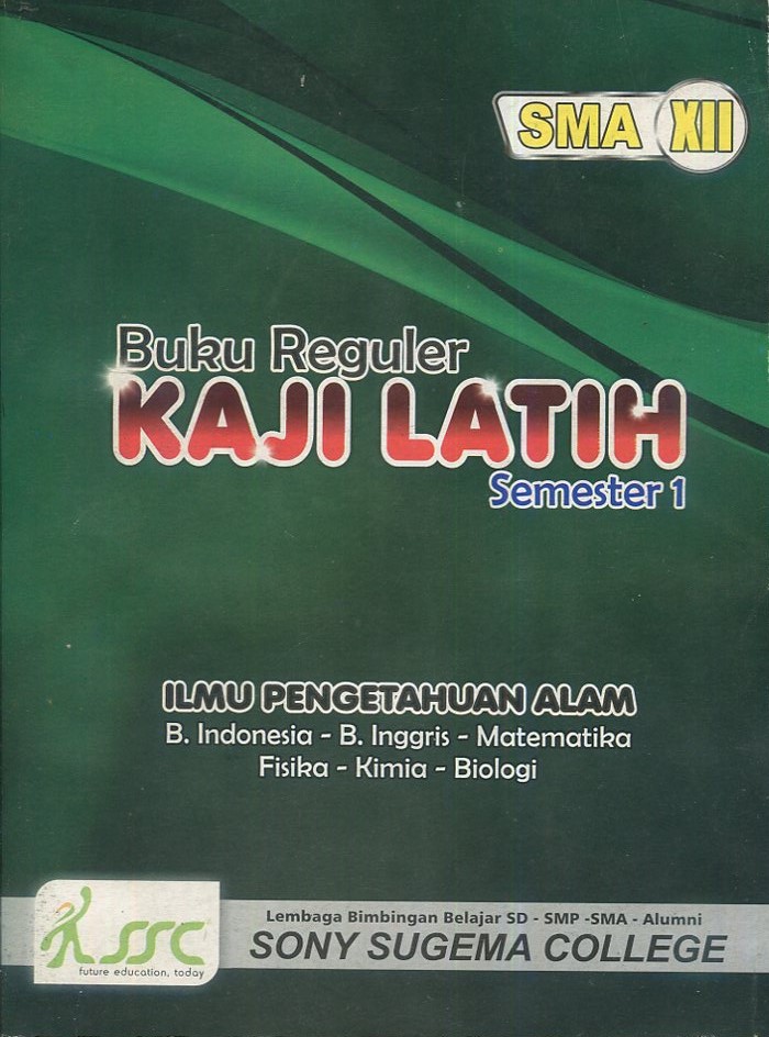 Cover Kaji Latih Program :  Regular Th. 2015-2016 Semester 1 / Kaji Latih Program Regular Th. 2015-2016 Semester 1