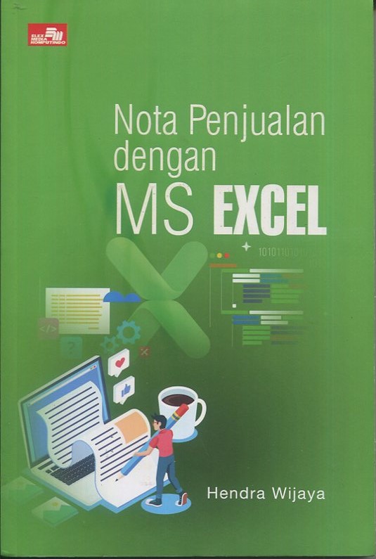 Cover Nota penjualan dengan MS Excel / Hendra Wijaya