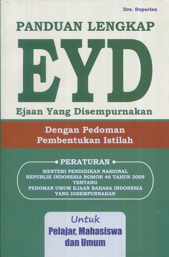 Cover Panduan lengkap ejaan yang disempurnakan / Drs, Suparlan, Tim Redaksi Pustaka Baru