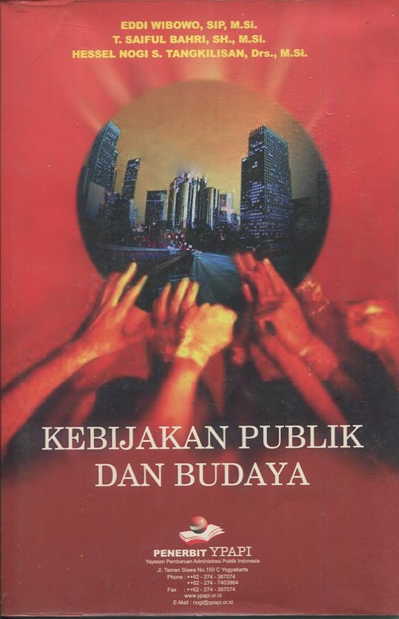 Cover Kebijakan publik dan budaya / Eddi Wibowo, Hessel Nogi S