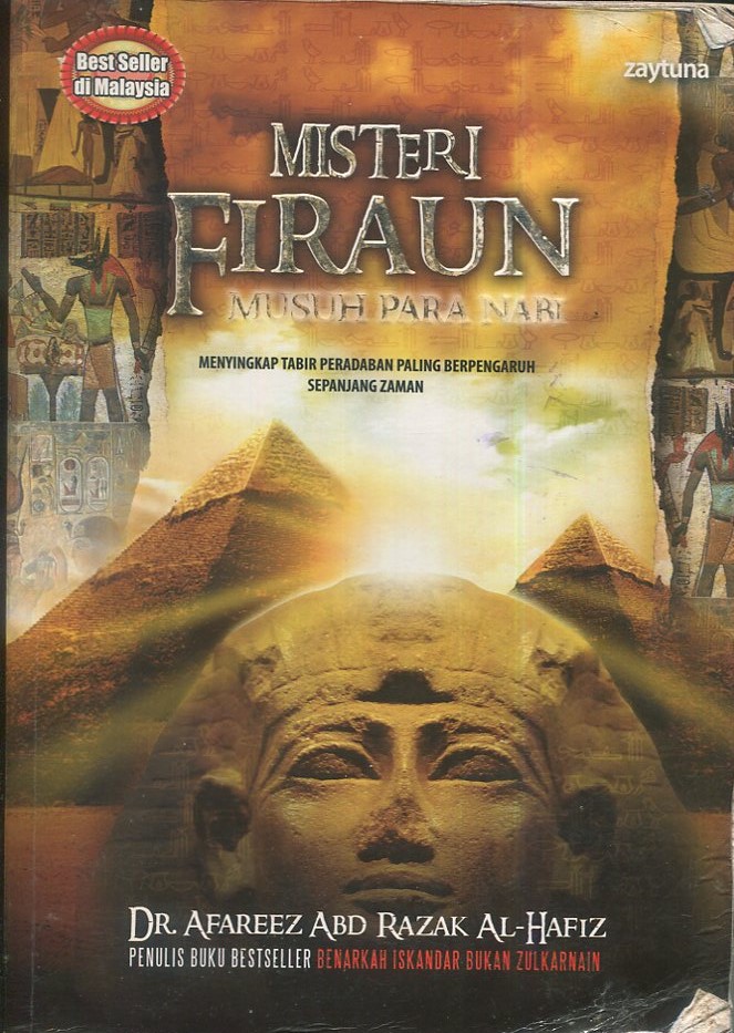 Cover Misteri firaun / Dr. Afarezz Abd Razak Al-Hafiz; penerjemah, Herlina Kamba