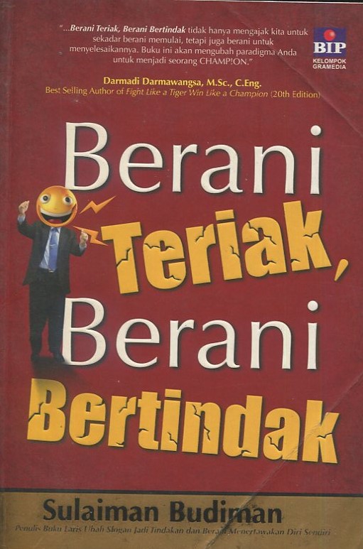 Cover Berani teriak, berani bertindak / Sulaiman Budiman; penyunting, Leo Paramadita G