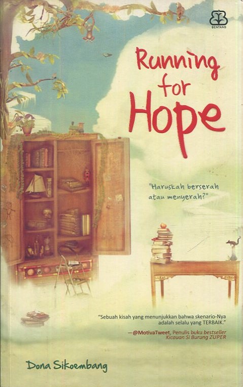 Cover Running for hope / Dona Sikoembang; penyunting, Laurensia Nita