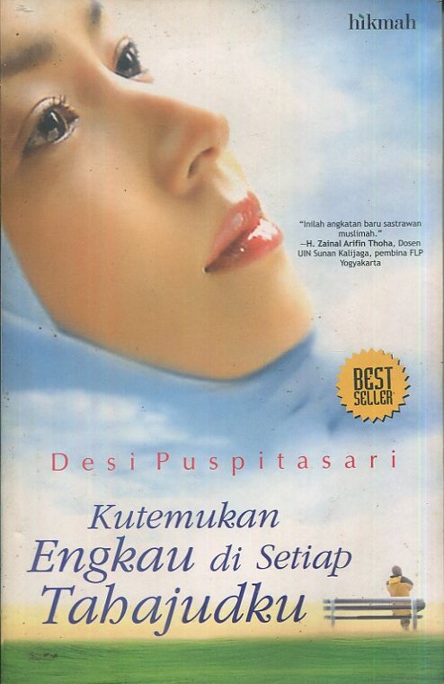 Cover Kutemukan engkau di setiap tahajudku / Desi Puspitasari; penyunting, Imam R.