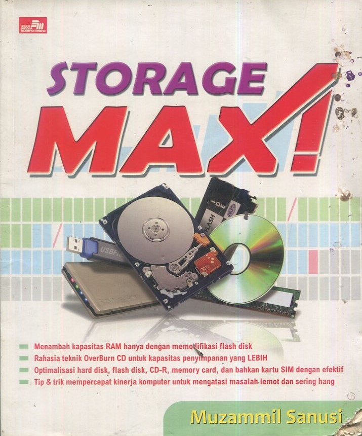 Cover Storage Max! / Muzammil Sanusi; editor, Whindy Yoevestian