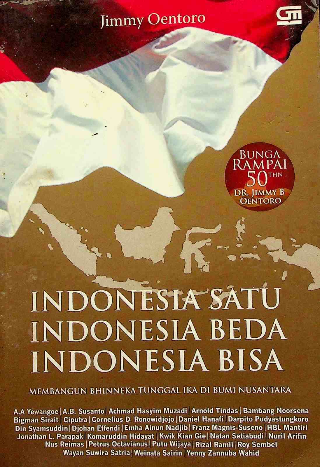 Cover Indonesia satu, Indonesia beda, Indonesia isa / Jimmy B.Oentoro
