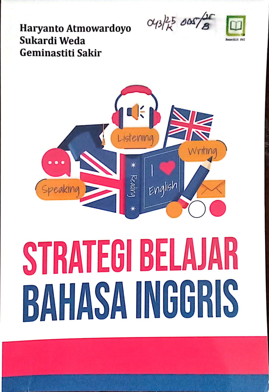 Cover Strategi belajar bahasa Inggris / Haryanto Atmowardoyo