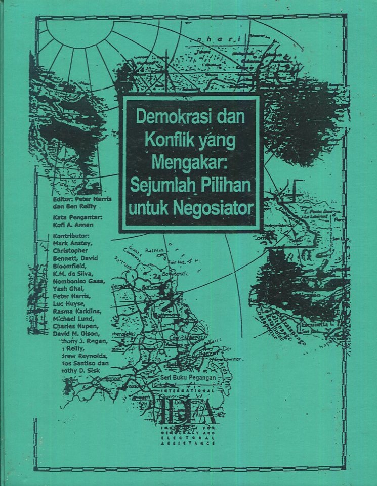 Cover Demokrasi dan konflik yang mengakar :  sejumlah pilihan untuk negosiator / editor, Peter Harris, Ben Reilly