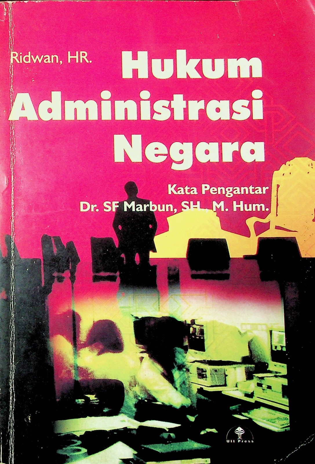 Cover Hukum administrasi negara / Ridwan HR