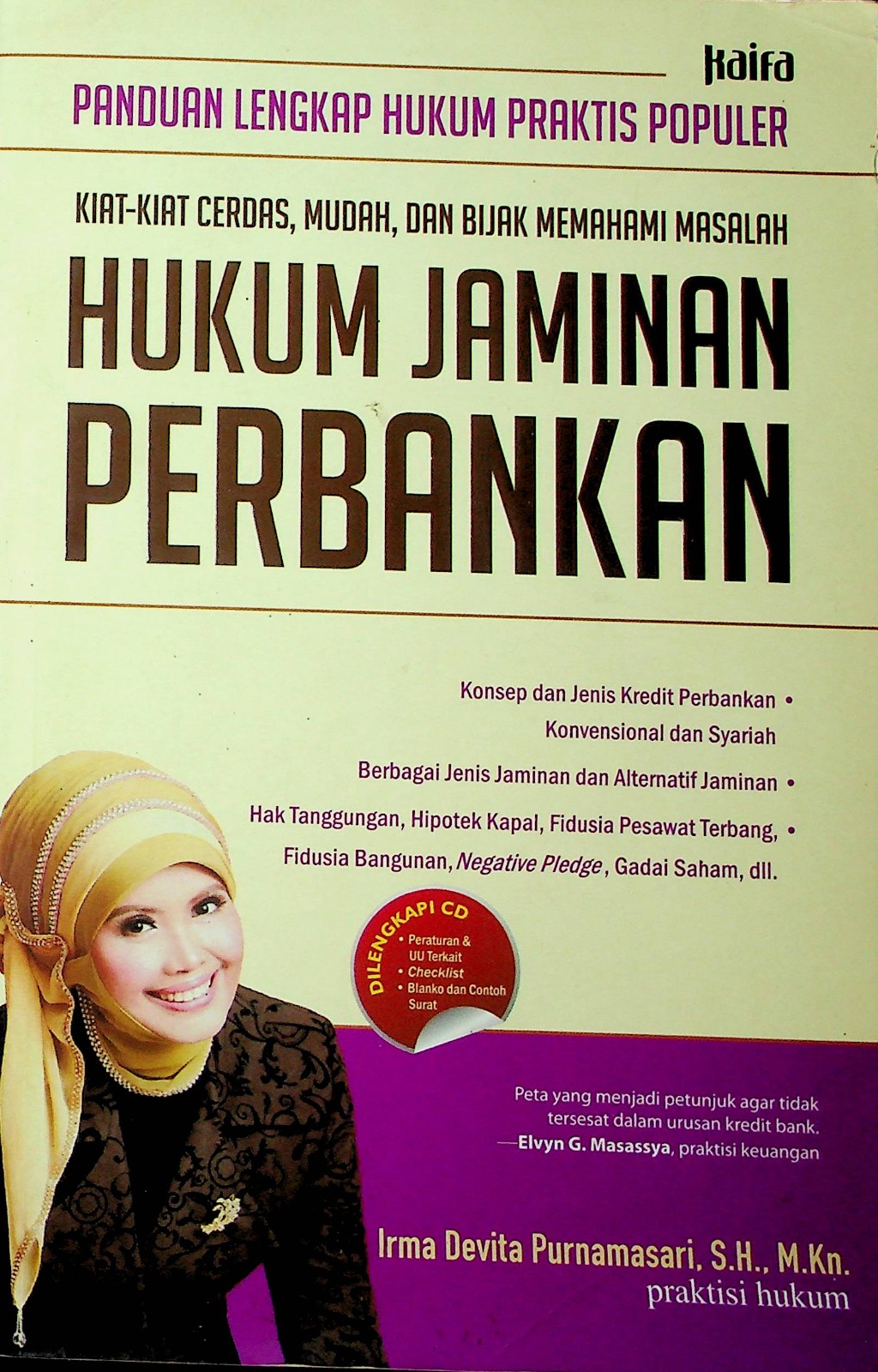 Cover Panduan lengkap hukumpraktis populer kiat-kiat cerdas, mudah, dan bijak memahami masalah hukum jaminan perbankan / Irma Devita Purnamasari