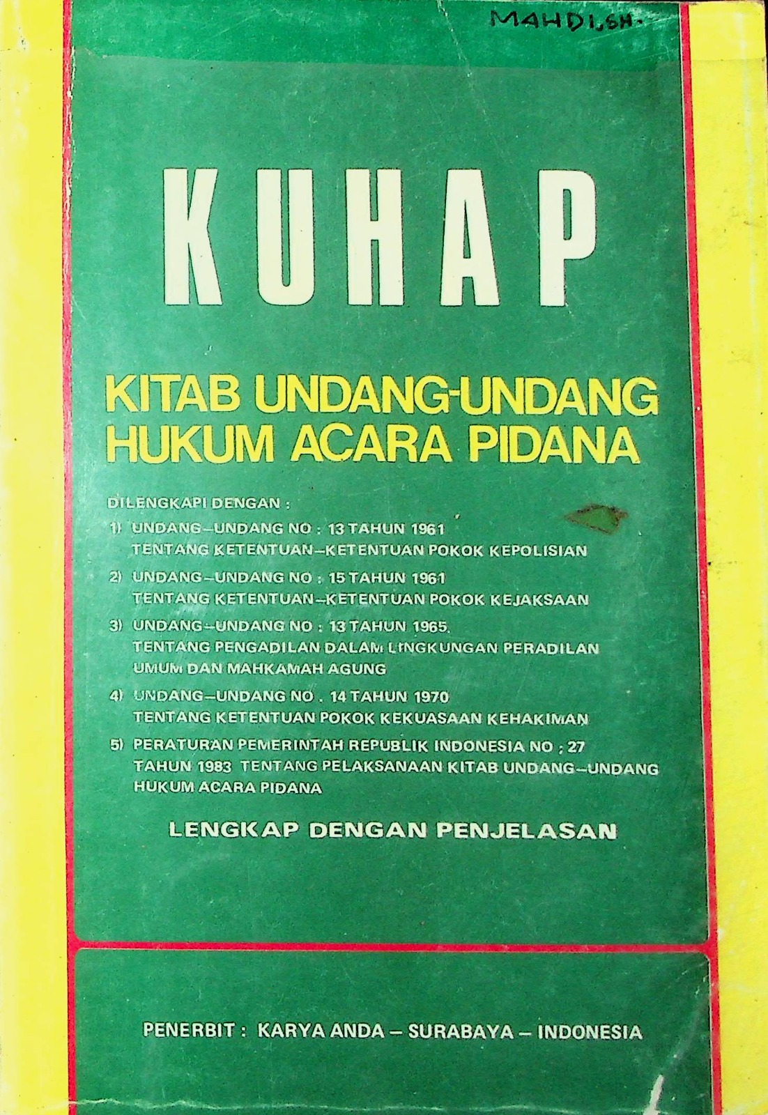 Cover KUHAP :  Kitab Undang-undang Hukum Acara Pidana
