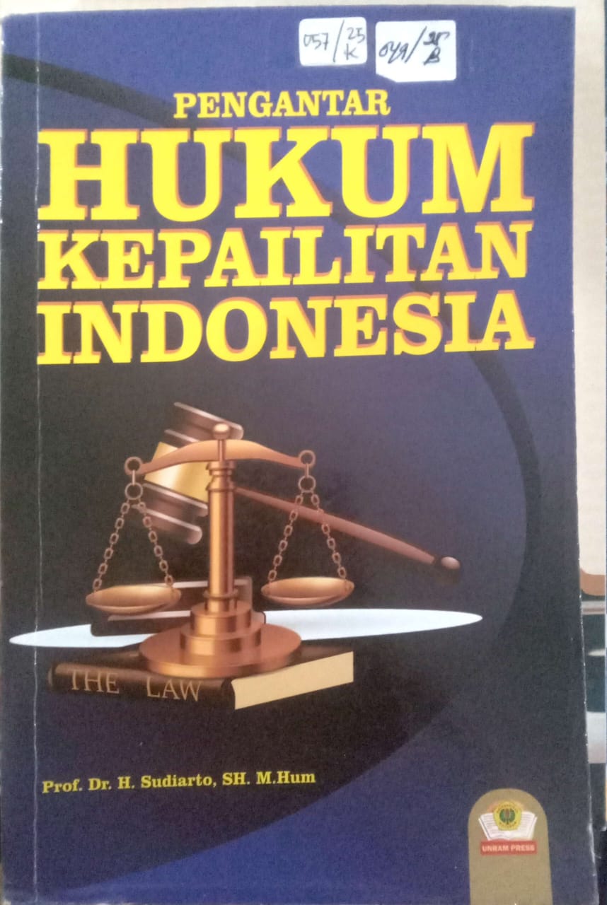 Cover Pengantar Hukum Kepailitan Indonesia / Prof. Dr. Sudiarto, SH. M. Hum