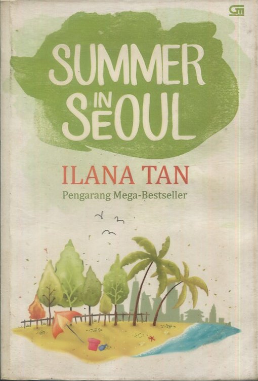 Cover Summer in Seoul / Ilana Tan
