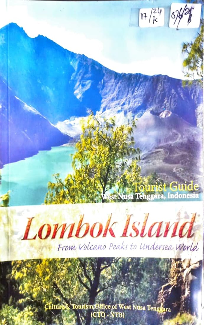 Cover Lombok Island :  From Volcano Peaks to Undersea World