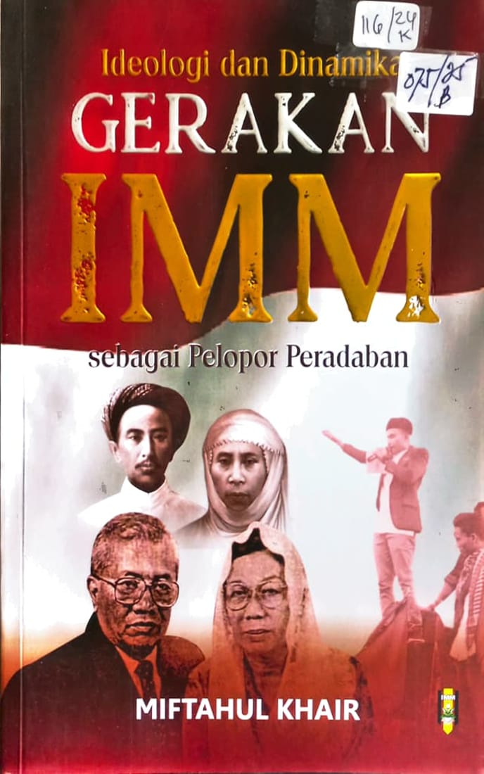 Cover Ideologi  dan Dinamika Gerakan IMM sebagai Pelopor Peradaban