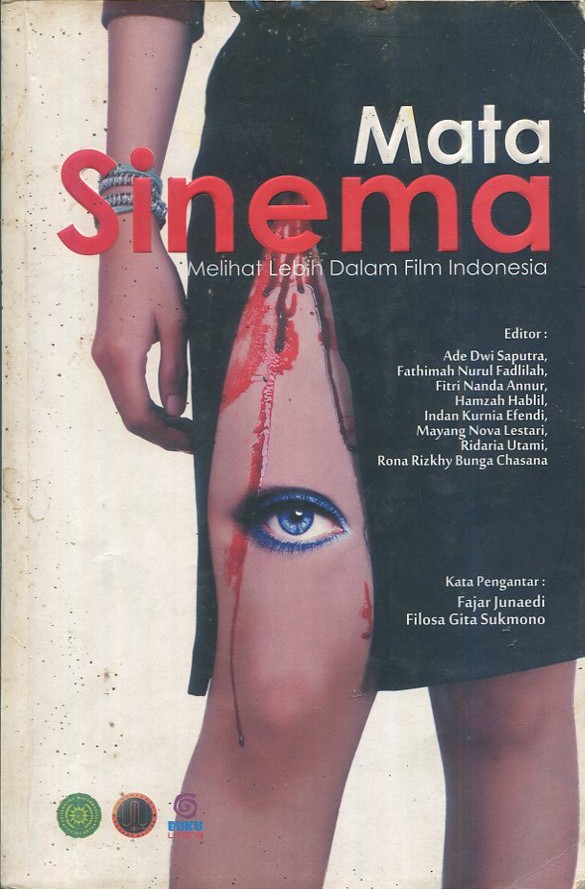 Cover Mata Sinema :  Melihat lebih dalam film Indonesia / Mayang Nova Lestari