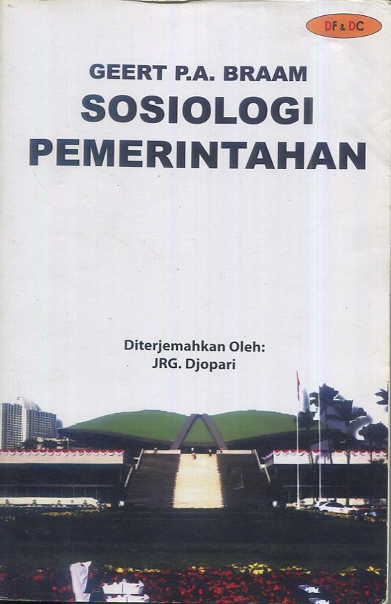 Cover Sosiologi pemerintahan / Geert P.A.. Braam