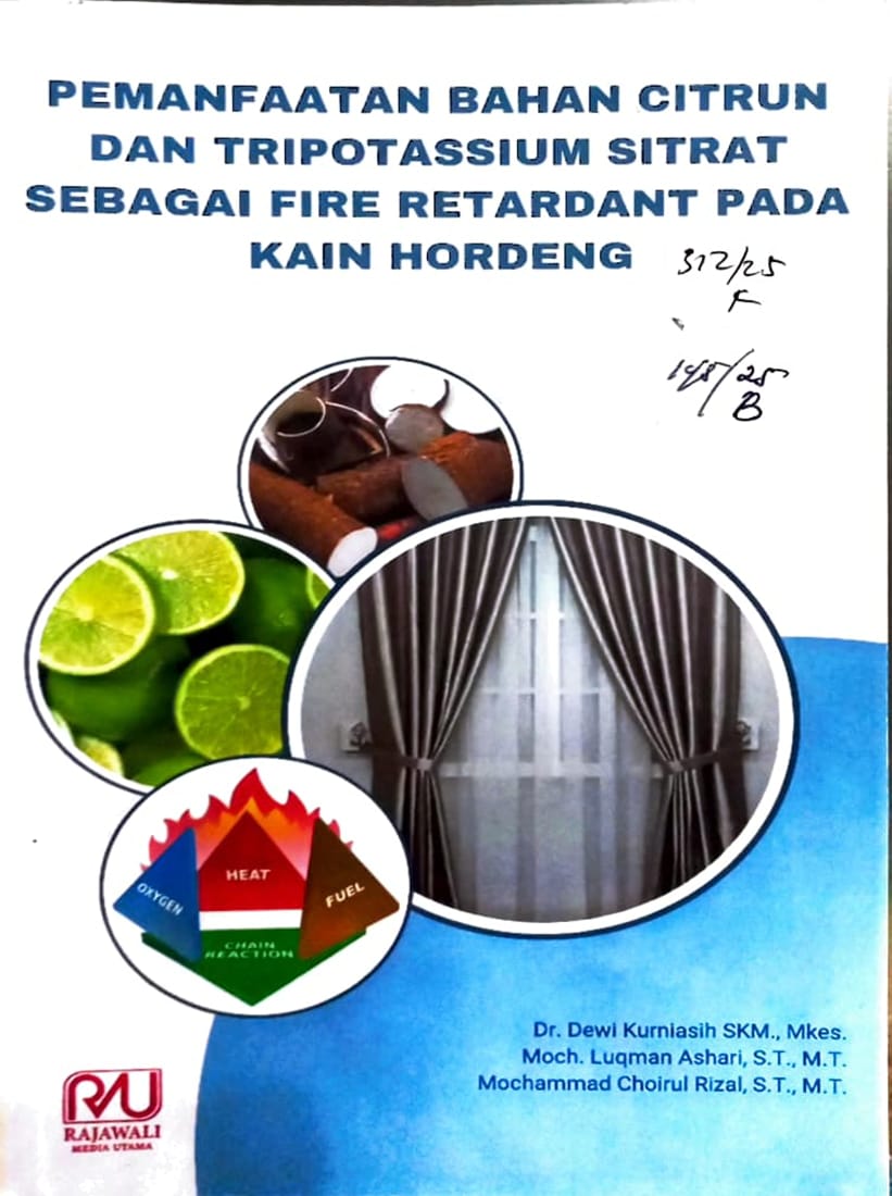 Cover Pemanfaatan Bahan Citrun dan Tripotassium Sitrat sebagai Fire Retardant pada Kain Hordeng