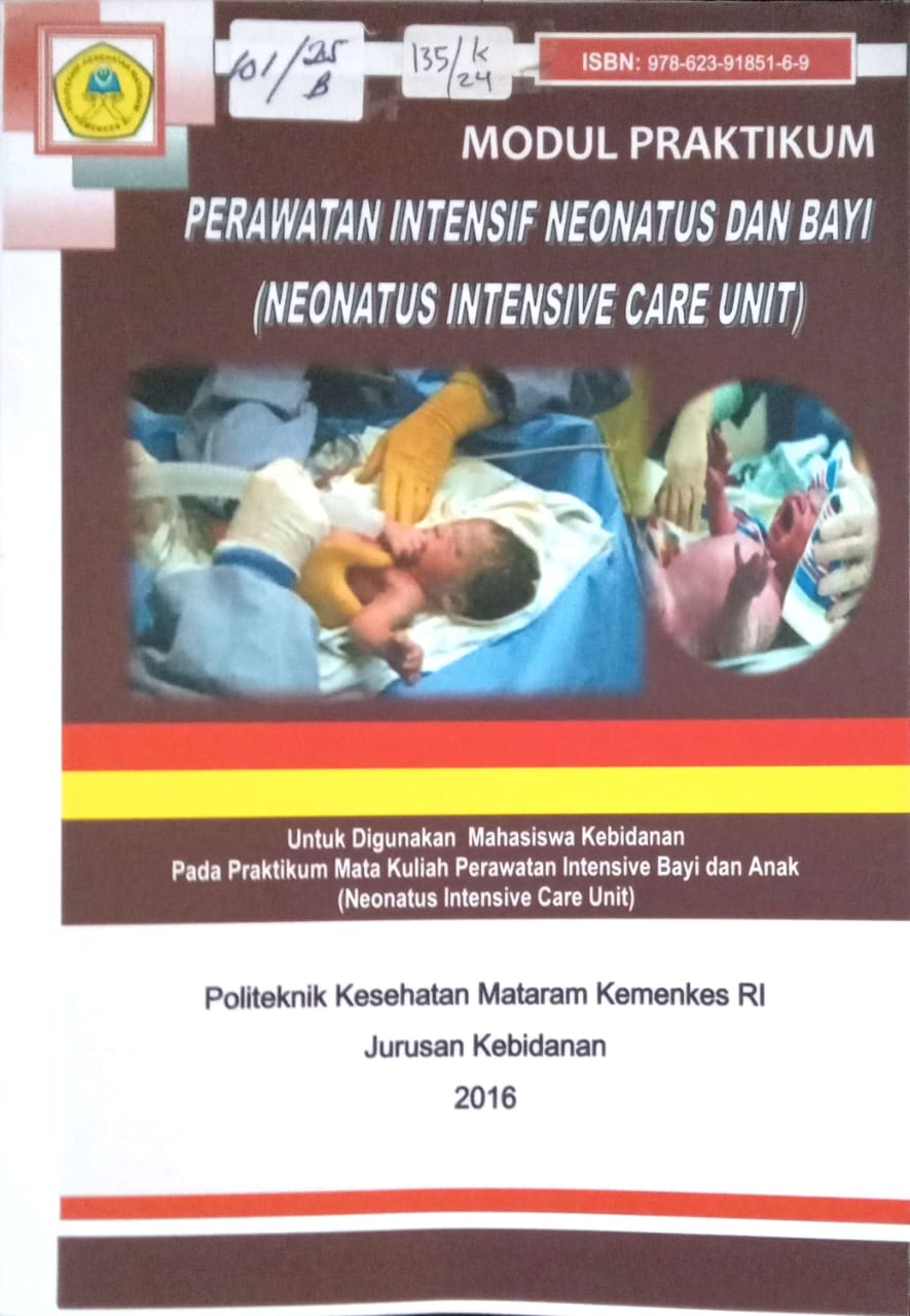 Cover Modul Praktikum Perwatan Intensif Neonatus dan bayi, (Neonatus Intensive Care Unit / Linda Meliati, S.Si. T. M.Kes