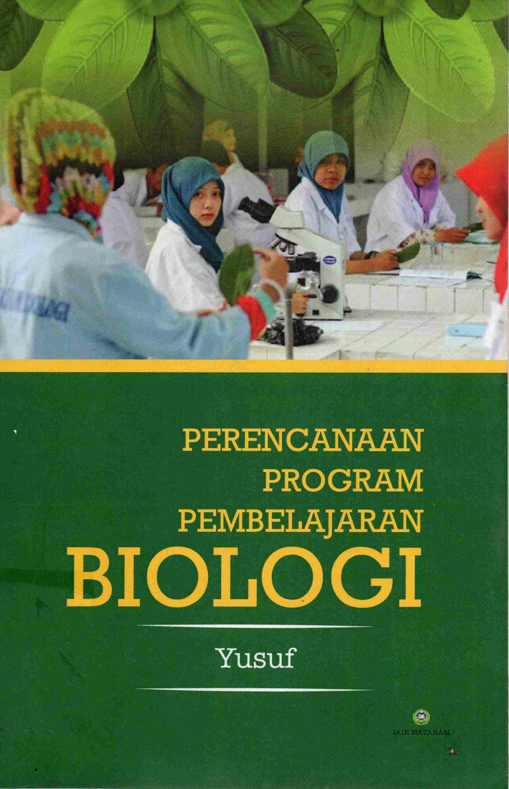 Cover Perencanaan program pembelajaran biologi / Yusuf