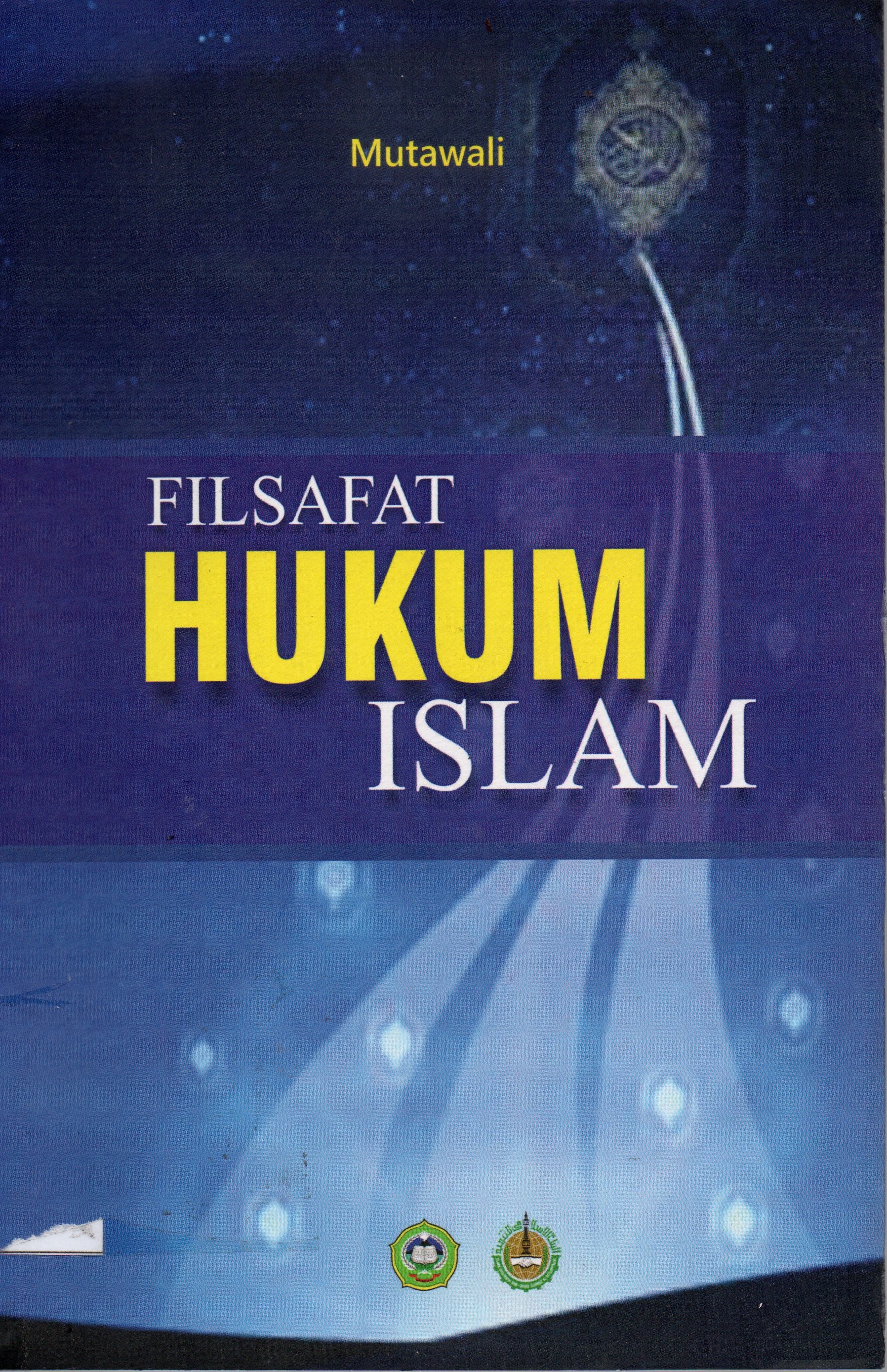Cover Filsafat hukum Islaam / Dr. H. Mutawali, M. Ag.
