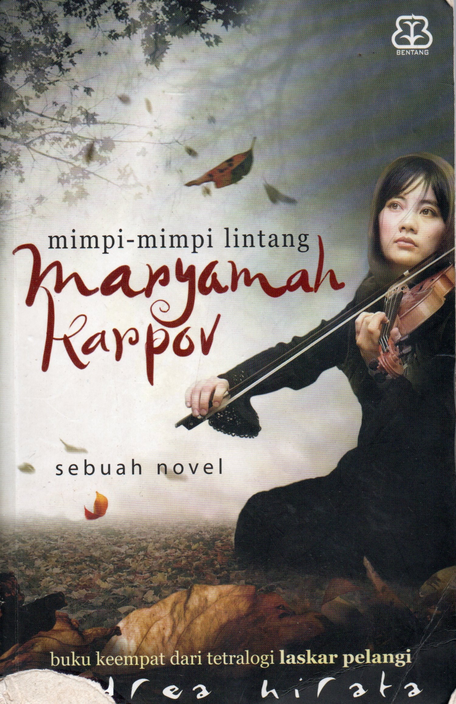Cover Maryamah Karpov :  Mimpi-mimpi lintang / Andrea Hirata