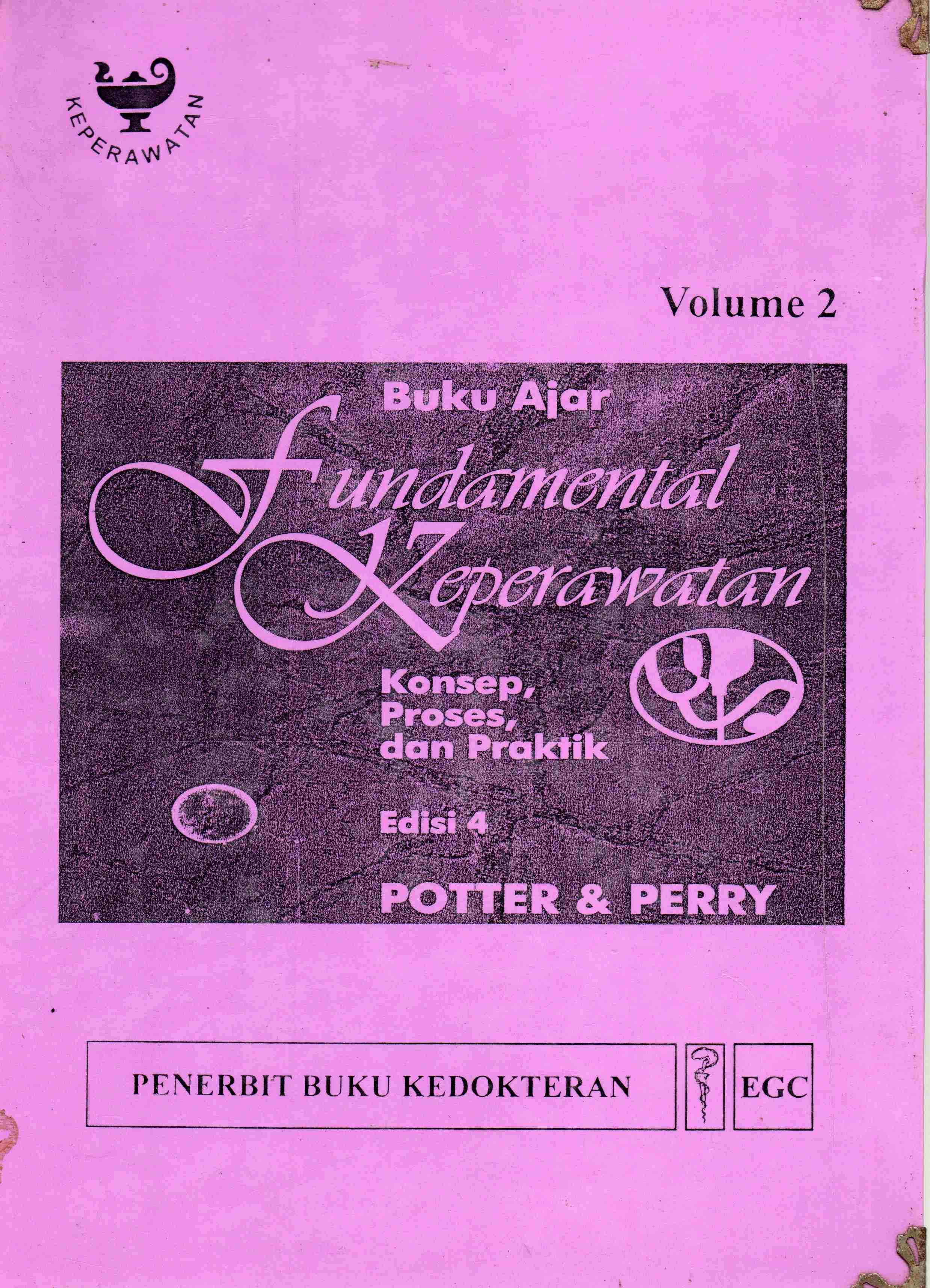 Cover Buku ajar Fundamental keperawatan konsep, proses dan praktik Volume 2 / Patricia A. Potter