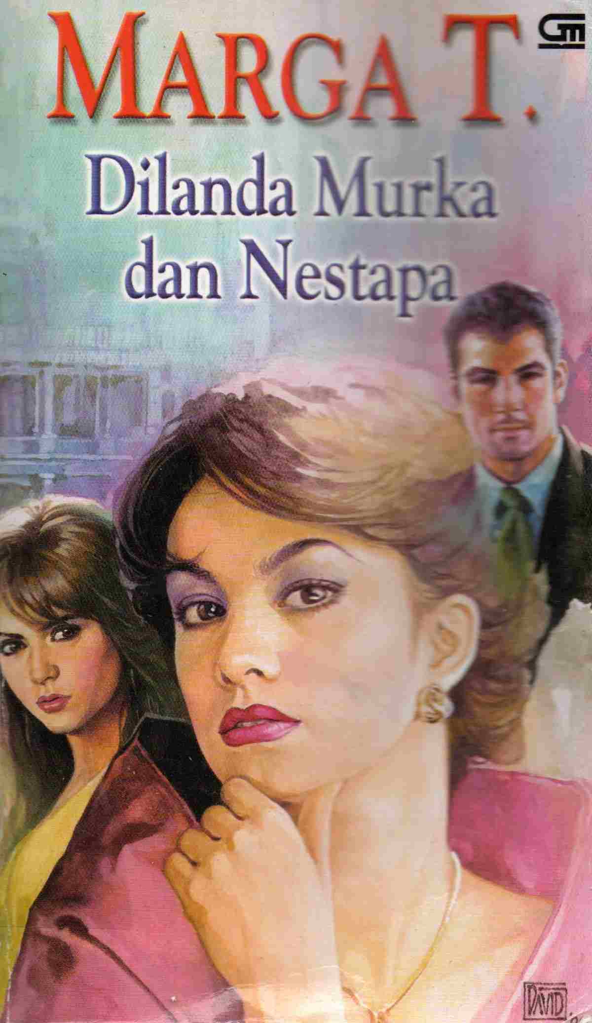 Cover Dilanda murka dan nestapa / Marga T.