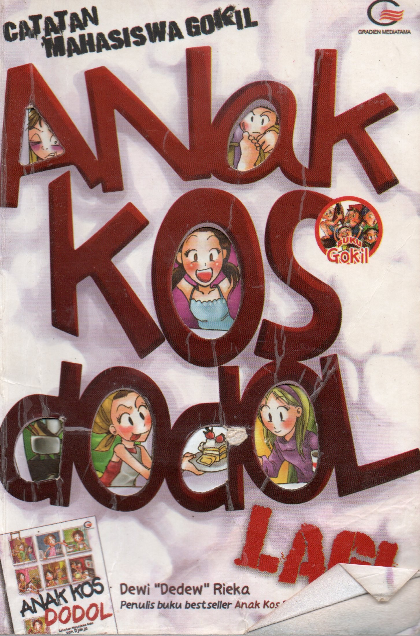 Cover Anak kos dodol lagi / Dewi Rieka; penyunting, Tka