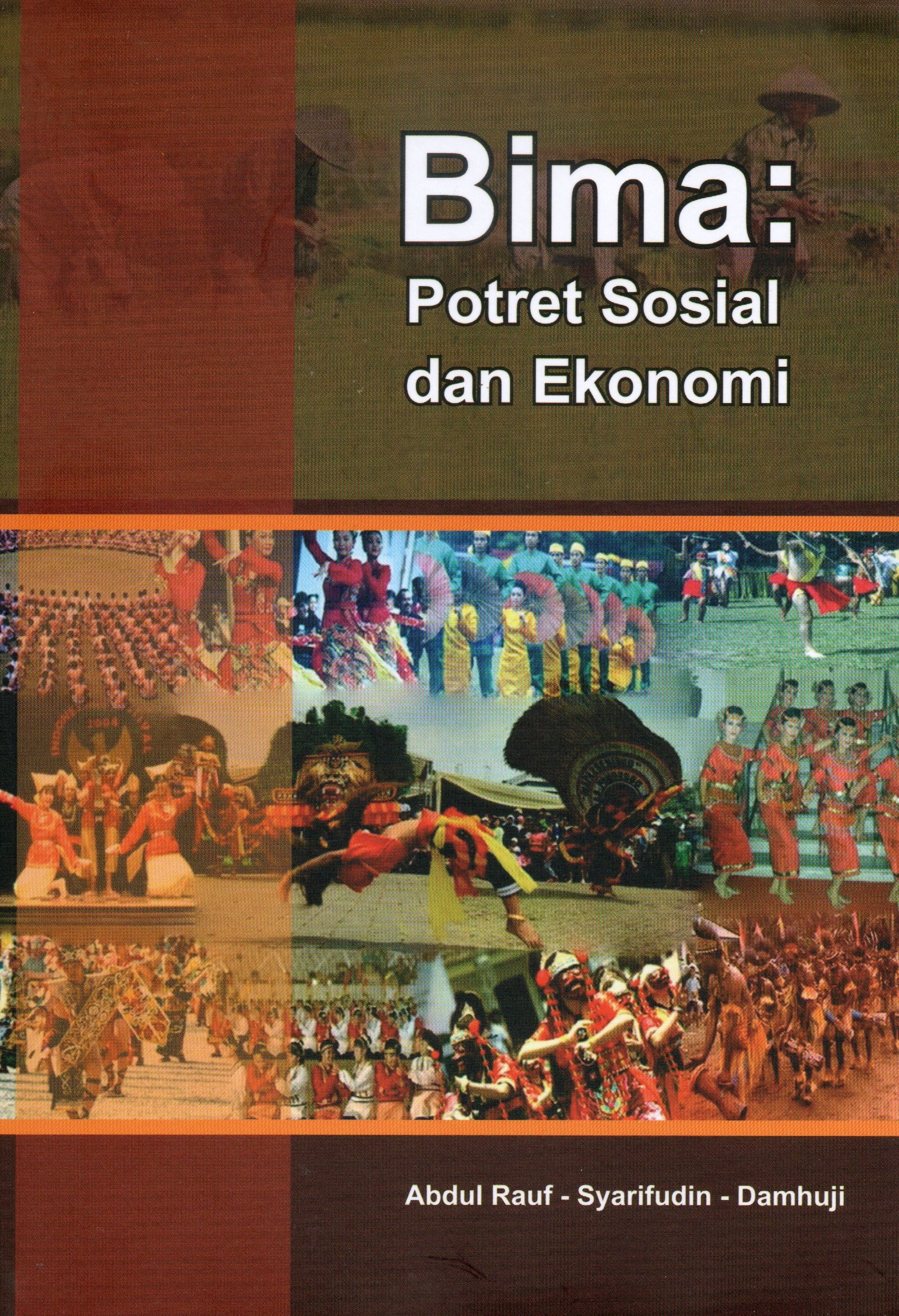 Cover Bima :  potret sosial dan ekonomi / Abdul Rauf, Syarifudin, Damhuji