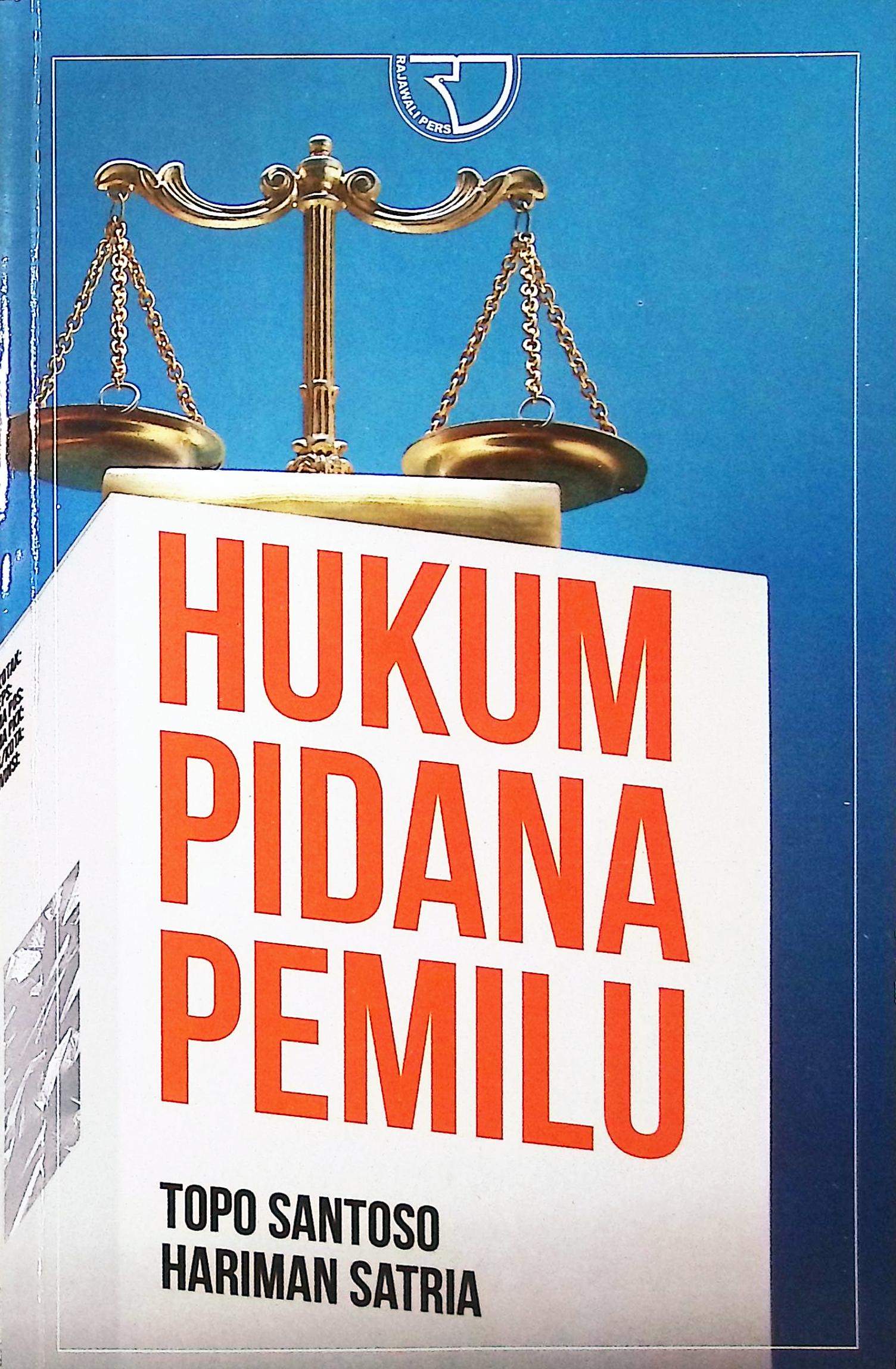 Cover Hukum pidana pemilu :  Hukum pidana pemilu