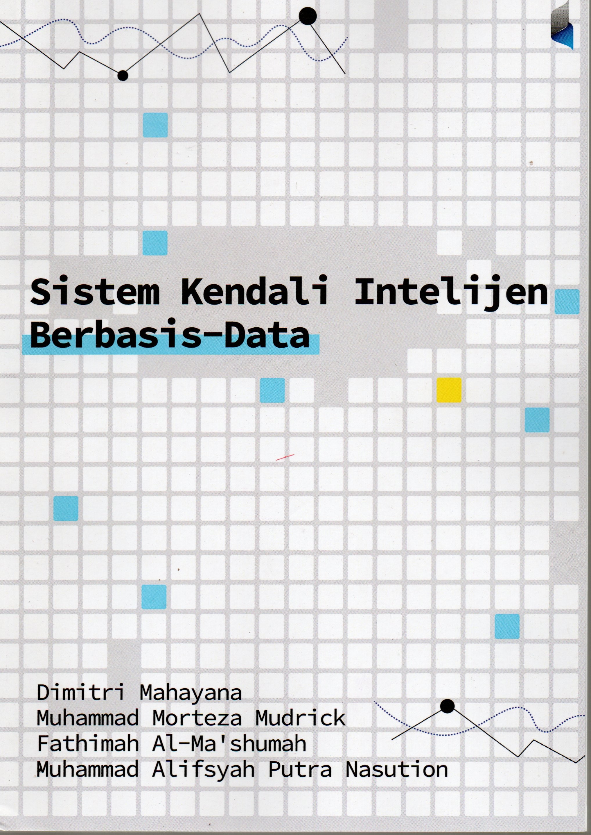 Cover Sistem kendali intelijen berbasis data / Dimitri Mahayana