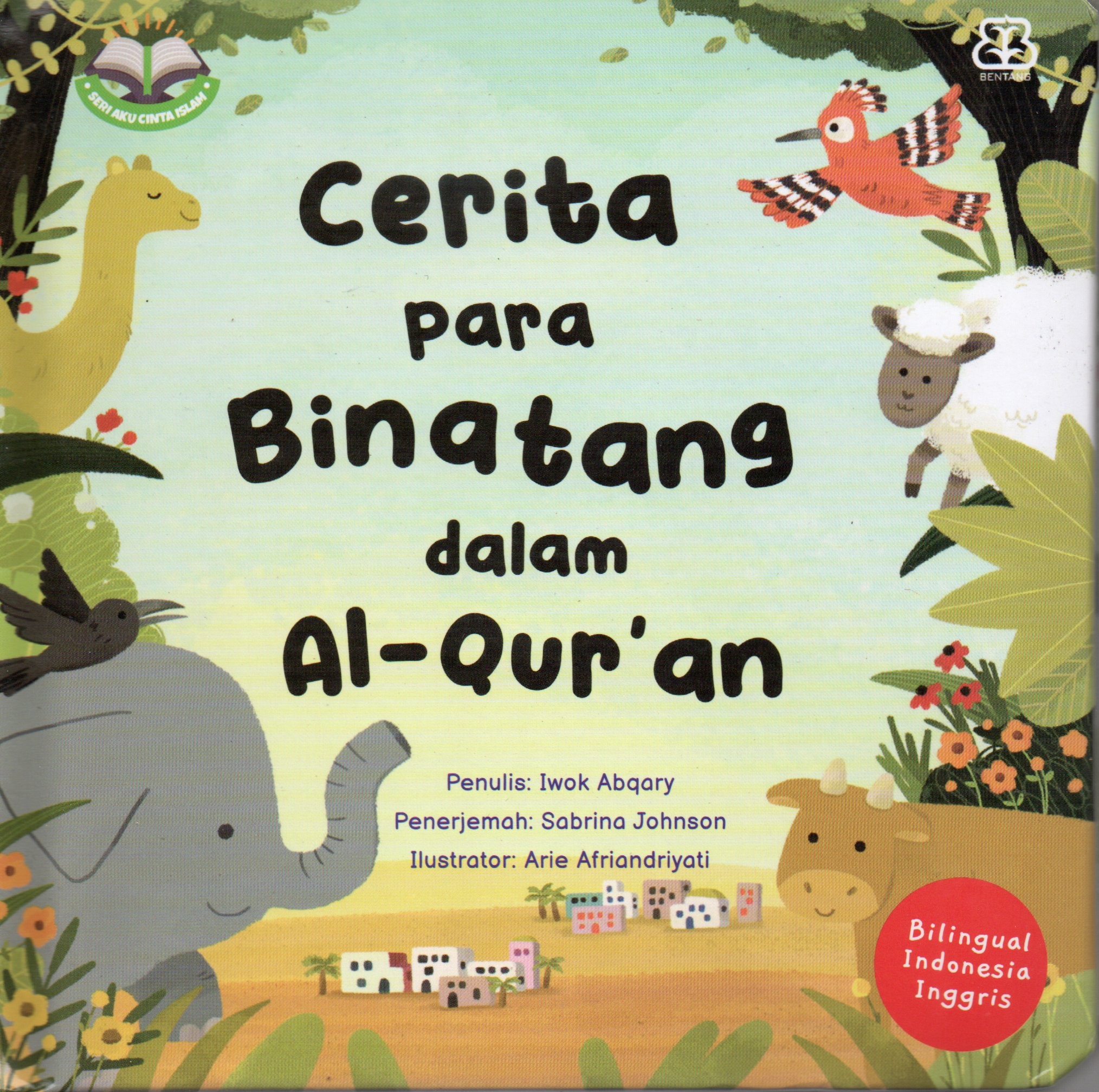 Cover Cerita para binatang dalam Al - Qur'an / Iwok Abqory