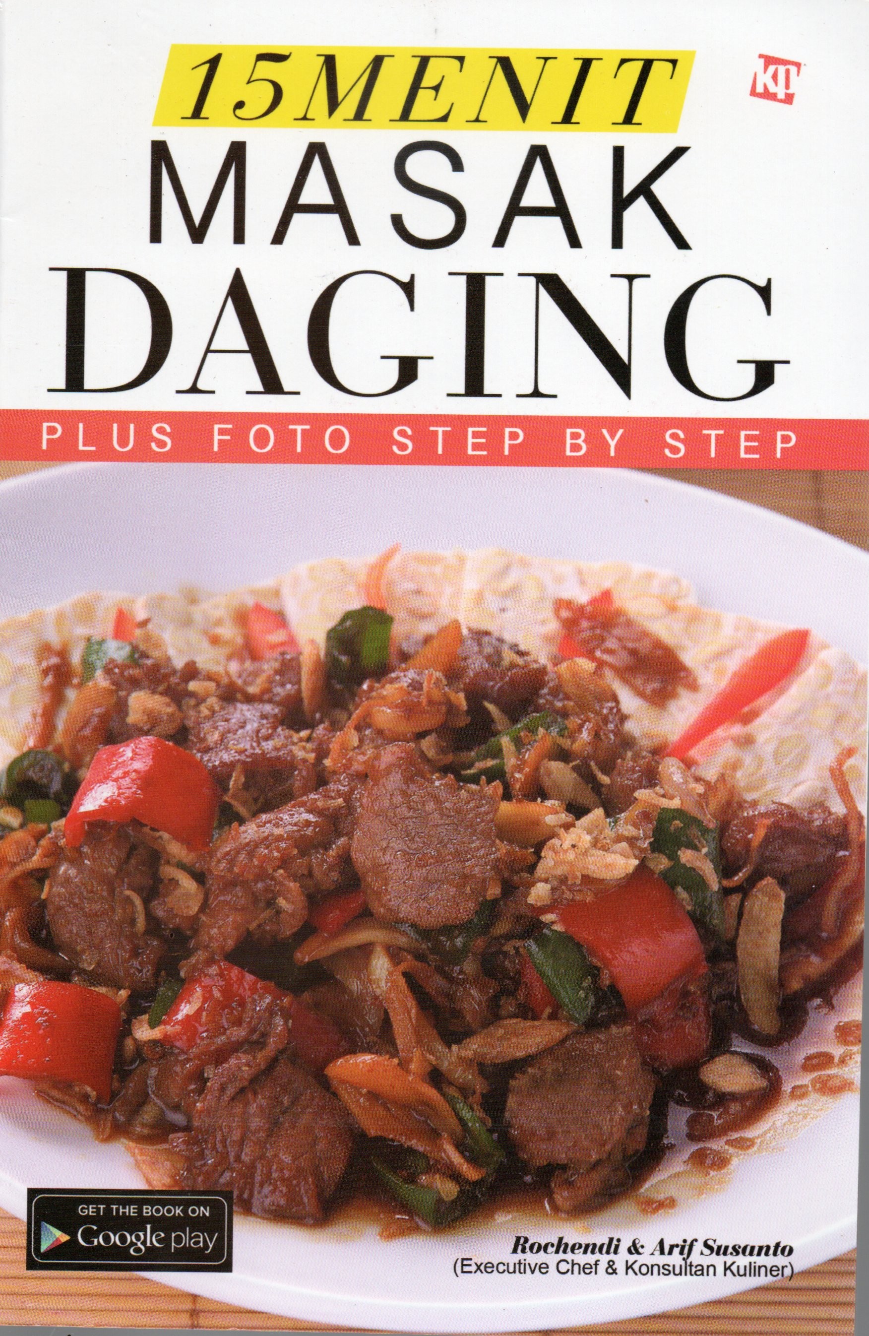 Cover Lima belas menit masak daging :  plus foto step by step / Rochendi, Arif Susanto
