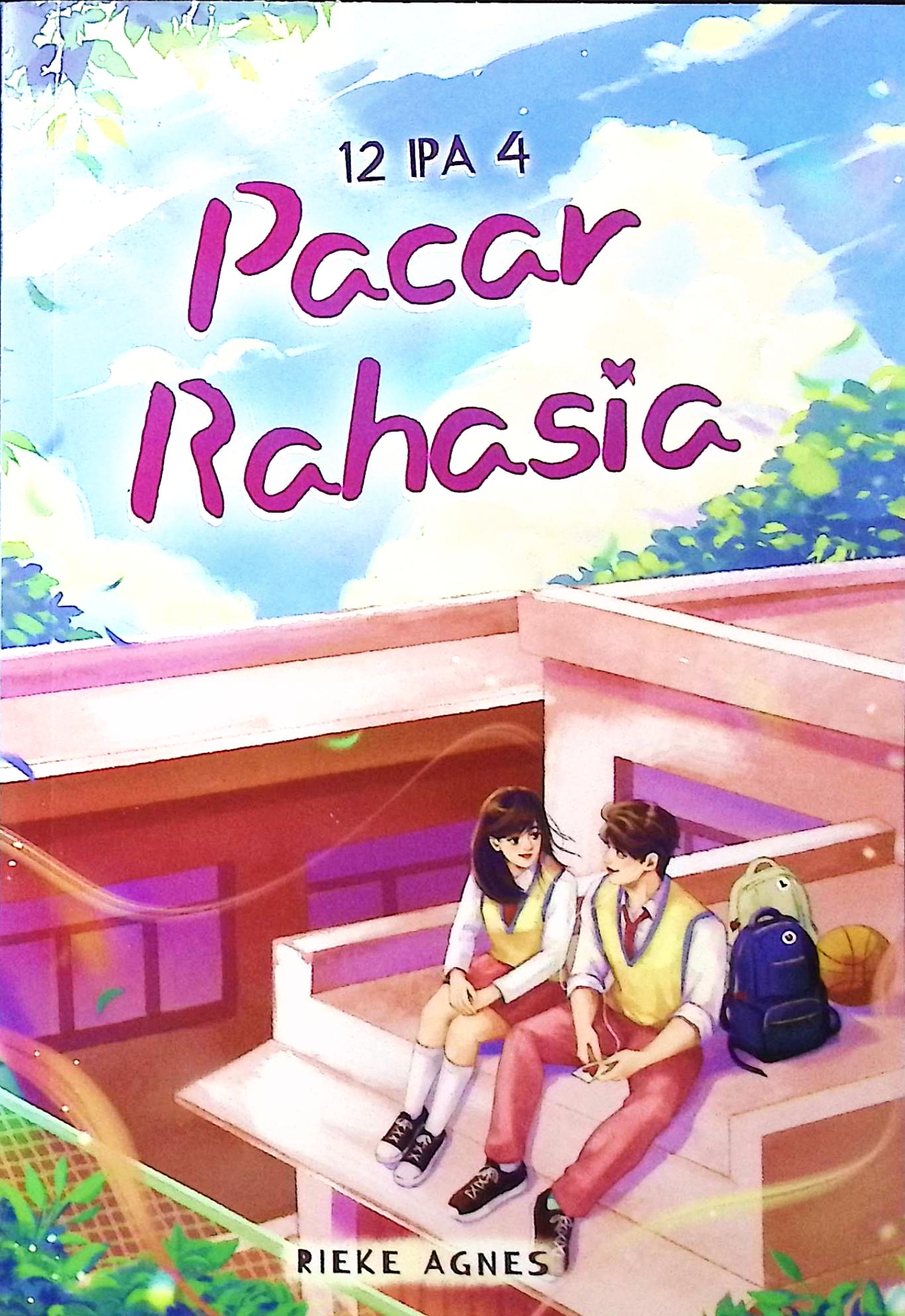 Cover 12 IPA 4 :  pacar rahasia / Rieke Agnes; penyunting, Aninda