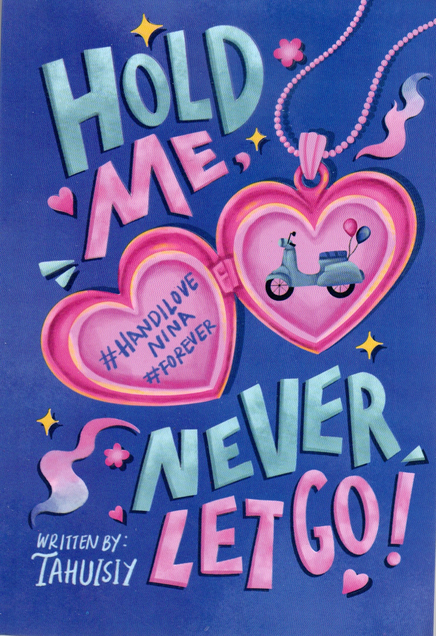 Cover Hold me never letgo / Tahuisiy