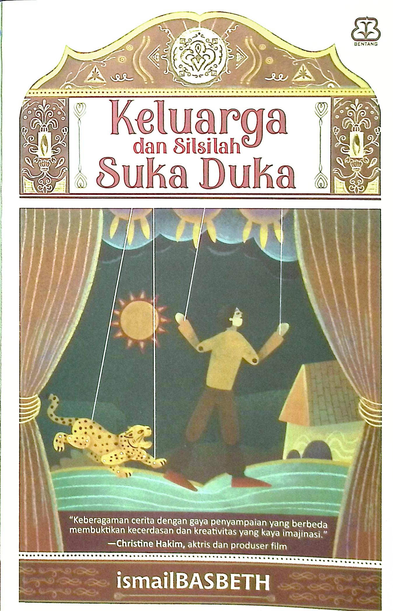 Cover Keluarga dan silsilah suka duka / ismailBASBETH; penyunting, Rifka Az-Zahra, Dhewiberta H.