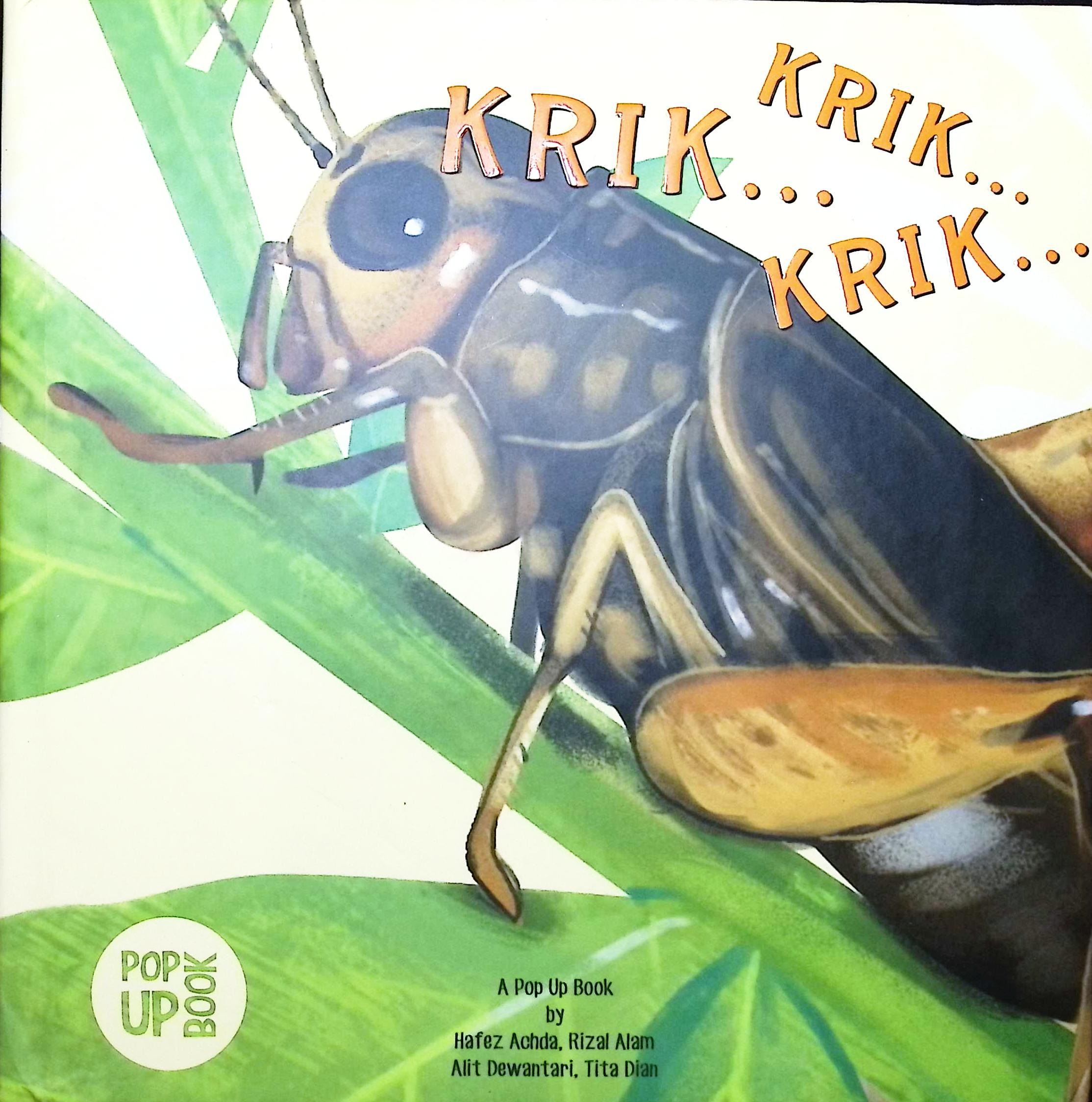 Cover Krik .. krik .. krik .. / Hafez Achda, Rizal  Alam, Alit Dewantari, Tita Dian; penyunting, Inoer H., Tri Prasetyo