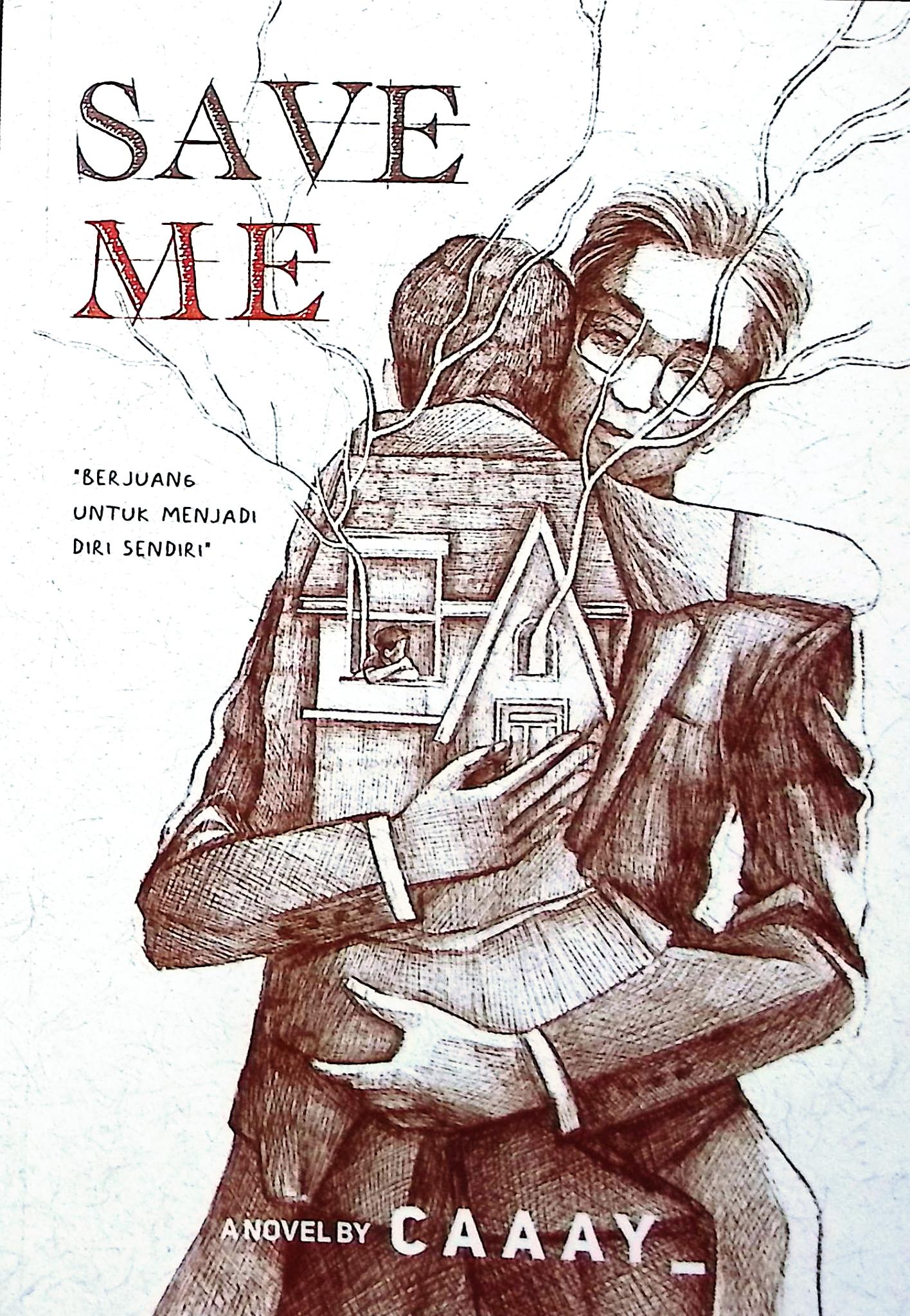 Cover Save me / Caaay; penyunting, Della Octa