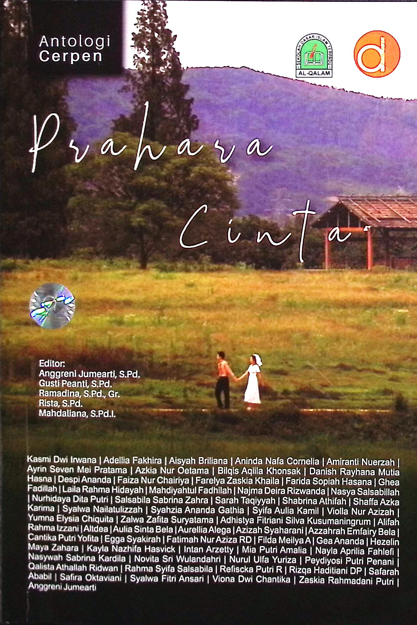 Cover Antologi cerpen :  prahara cinta / Kasmin Dwi Irwana, Adellia Fakhira, Aisyah Briliana; editor, Anggreni Juemati, S.Pd,. Gusti Peanti, S.Pd,. Ramadina, S.Pd Gr., Rista , S.Pd., Mahdalina, D.Pd. I .,