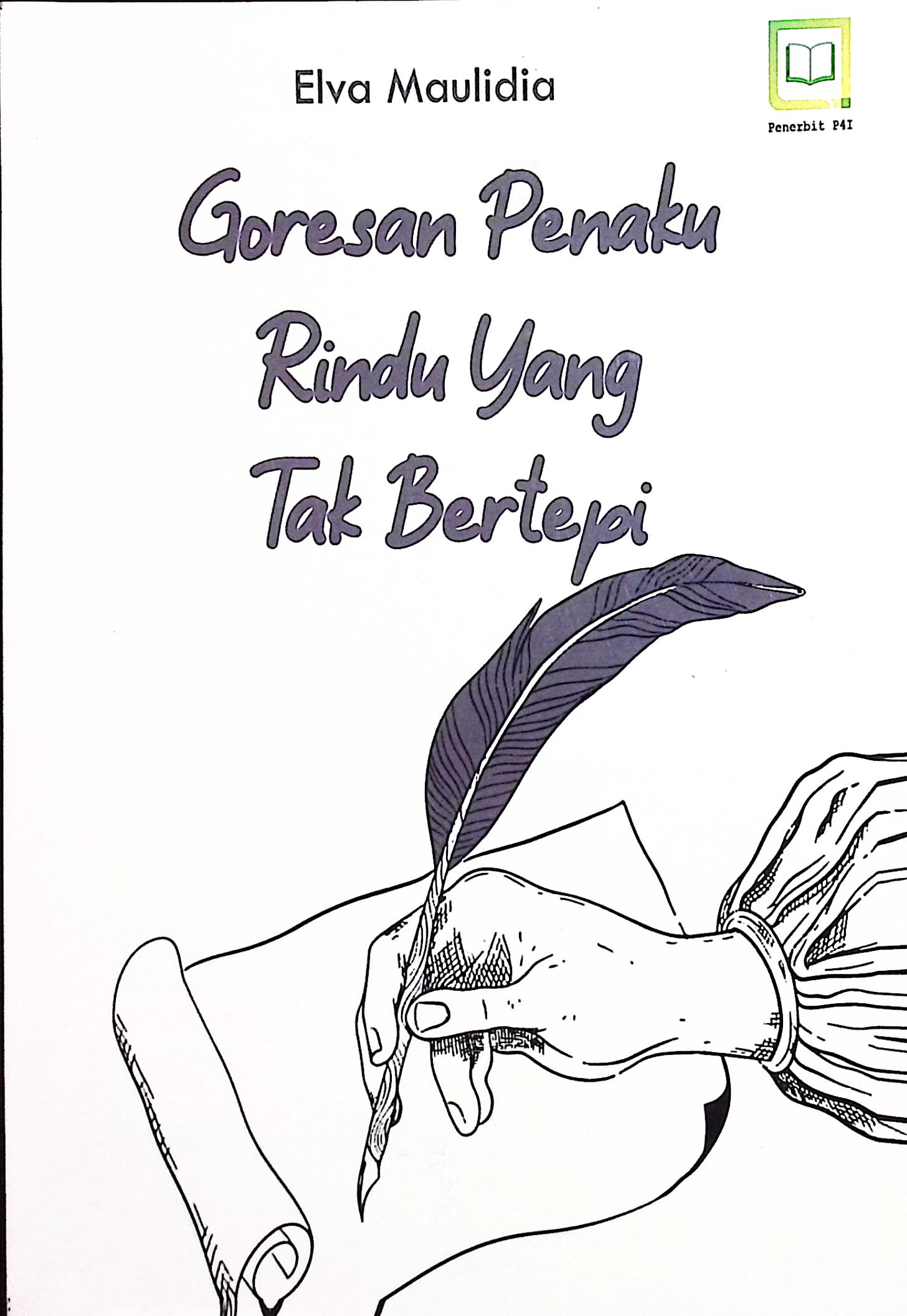 Cover Goresan penaku rindu yang tak bertepi / Eva Maulidia;penyunting, Randi Pratama Murtikusuma
