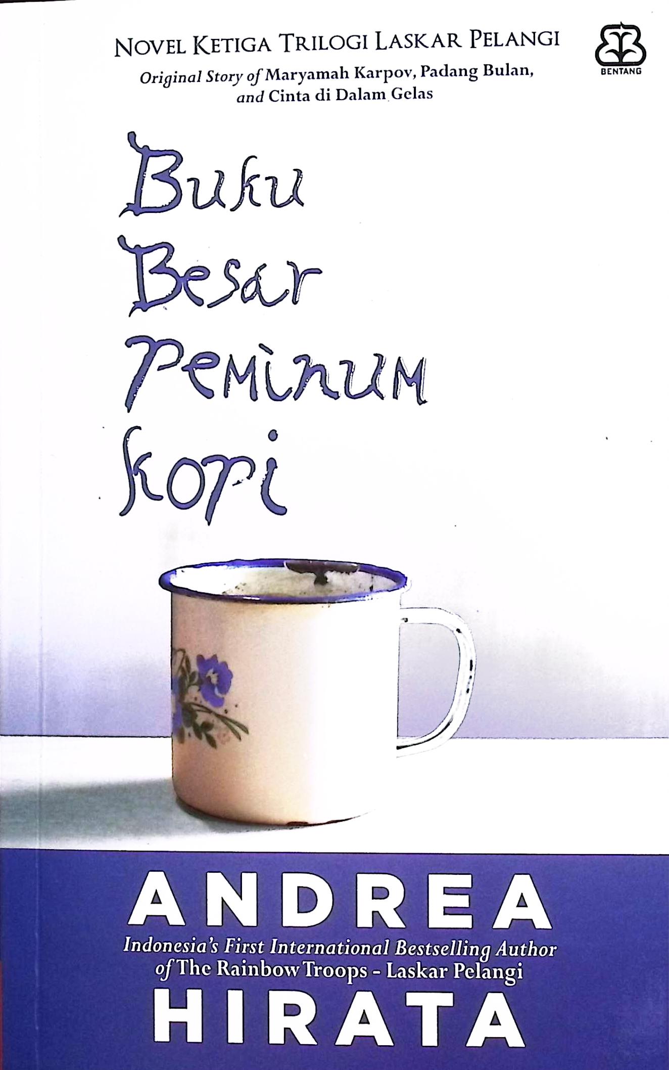 Cover Buku besar peminum kopi / Andre Hirata;penyunting, Dhewiberta, Nurani Nura