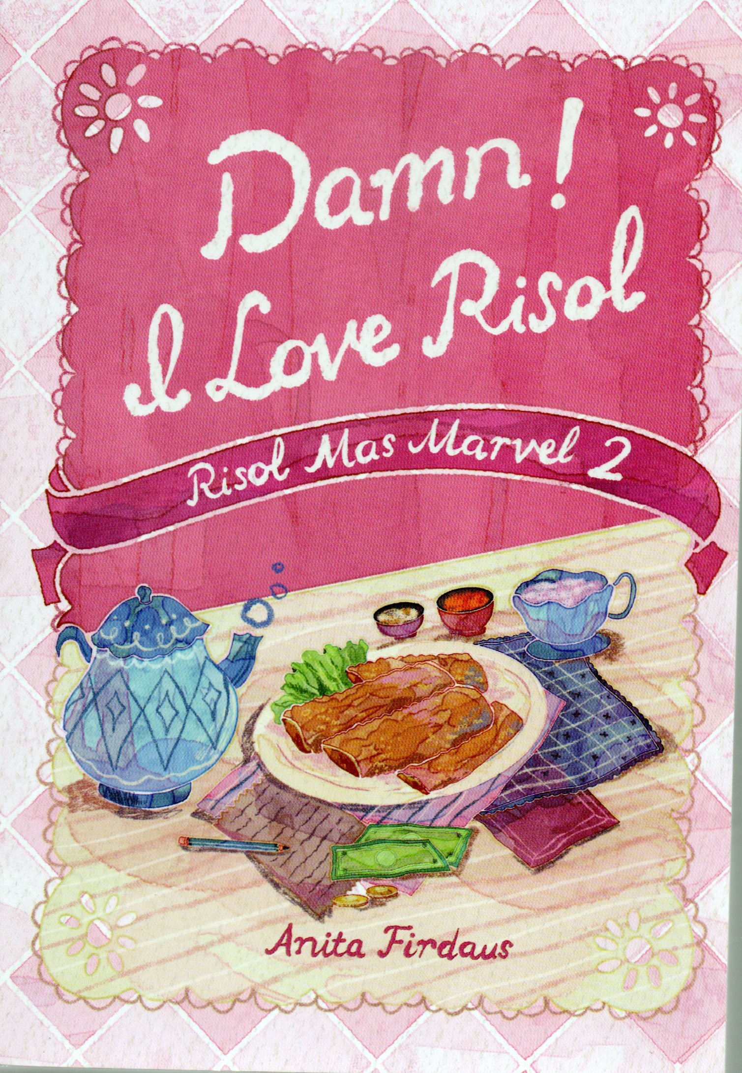 Cover Damn ! I love risol :  Risol Mas Marvel 2 / Anita Firdaus