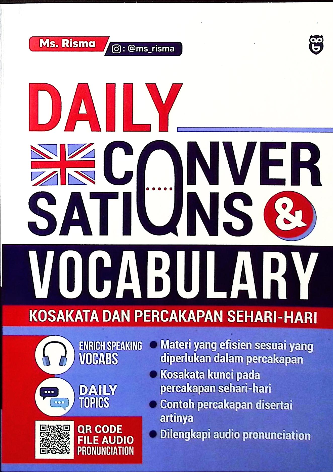 Cover Daily conversations vocabulary / Ms. Risma; penyunting, Tim Editor BM