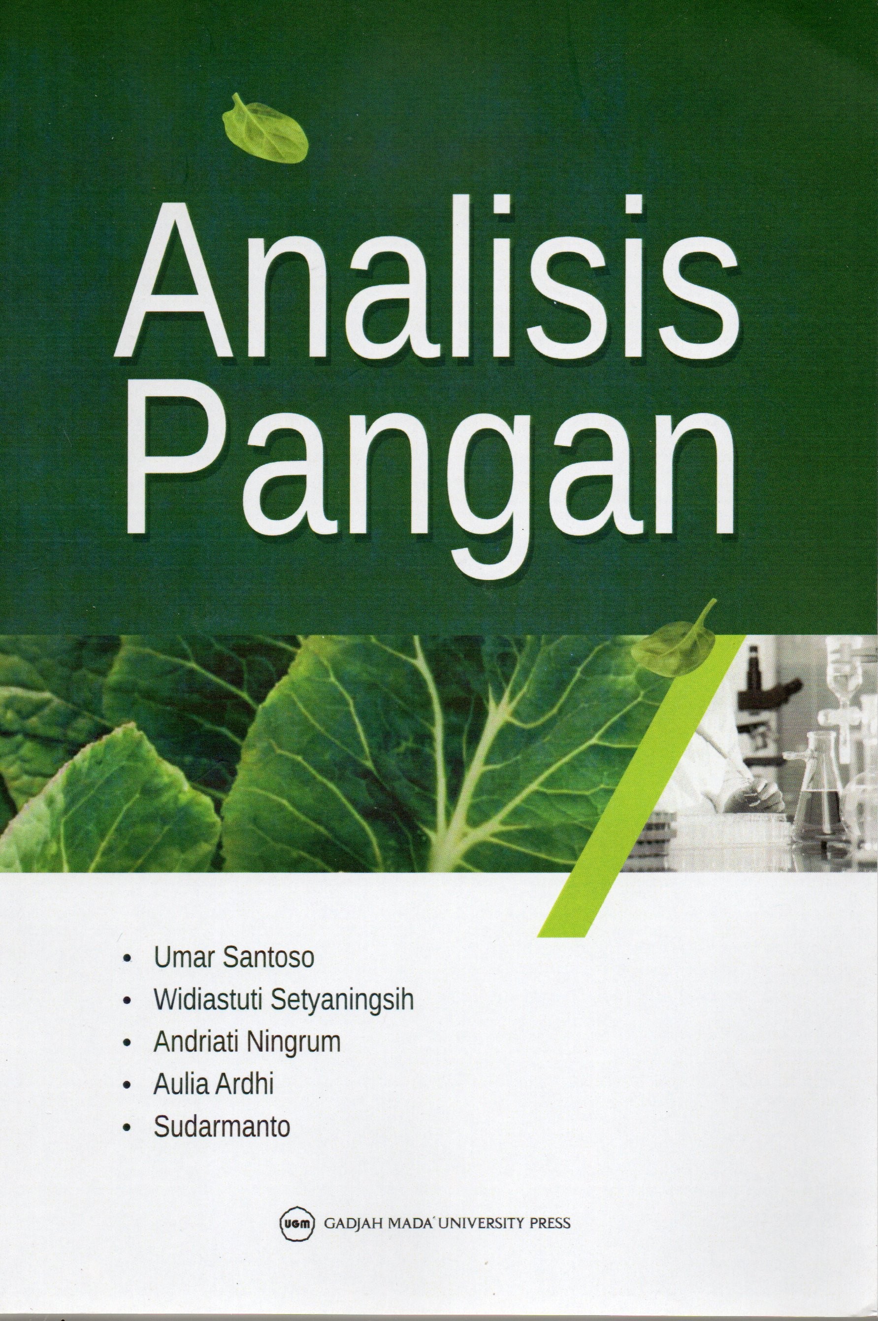 Cover Analisis pangan / Umar Santoso, Widyastuti Setyaningsih, Andriati Ningrum, Aulia Ardhi, Sudarmanto