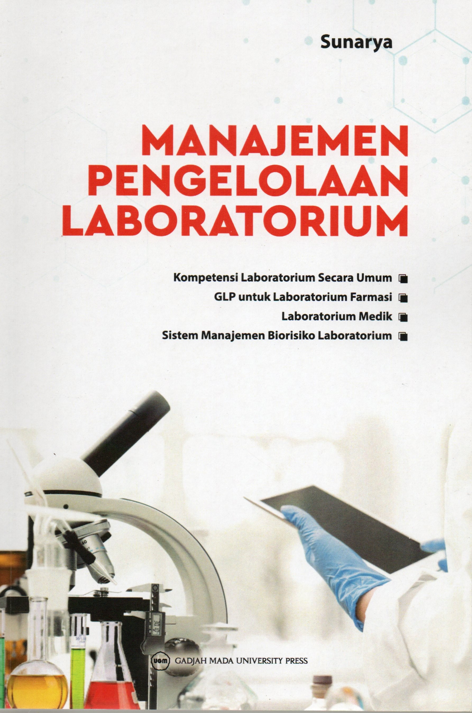 Cover Manajemen pengelolaan laboratorium / Sunarya